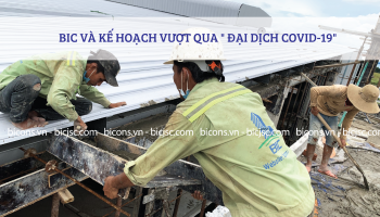 BIC VÀ KẾ HOẠCH VƯỢT QUA MÙA ĐẠI DỊCH COVID-19