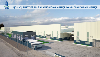 Dịch Vụ Thiết Kế Nhà Xưởng Công Nghiệp Dành Cho Doanh Nghiệp