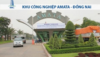 KHU CÔNG NGHIỆP AMATA LONG THÀNH - ĐỒNG NAI