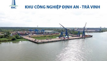 KHU CÔNG NGHIỆP ĐỊNH AN - TRÀ VINH