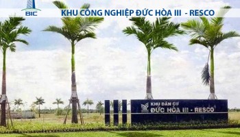 KHU CÔNG NGHIỆP ĐỨC HÒA III - RESCO