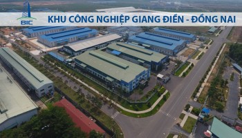 KHU CÔNG NGHIỆP GIANG ĐIỀN - ĐỒNG NAI