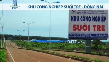 KHU CÔNG NGHIỆP SUỐI TRE - ĐỒNG NAI