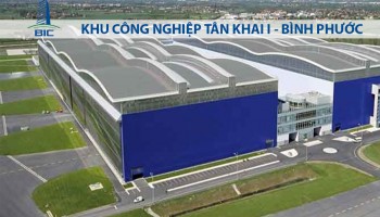 KHU CÔNG NGHIỆP TÂN KHAI I - BÌNH PHƯỚC