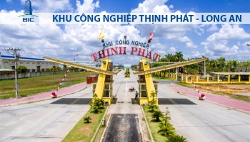 KHU CÔNG NGHIỆP THỊNH PHÁT - LONG AN
