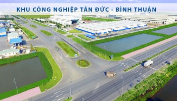 QUY HOẠCH KHU CÔNG NGHIỆP TÂN ĐỨC – BÌNH THUẬN