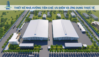 Thiết Kế Nhà Xưởng Tiền Chế: Ưu Điểm Và Ứng Dụng Thực Tế