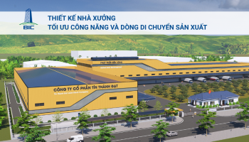 Thiết Kế Nhà Xưởng Tối Ưu Công Năng Và Dòng Di Chuyển Sản Xuất