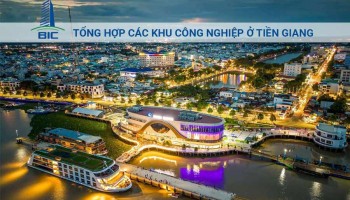 Tổng Hợp Các Khu Công Nghiệp ở Tiền Giang