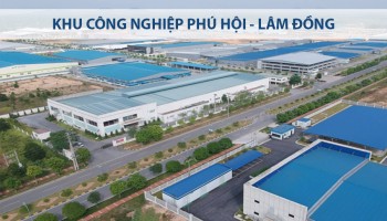 TỔNG QUAN VỀ KHU CÔNG NGHIỆP PHÚ HỘi - LÂM ĐỒNG
