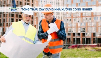 Tổng Thầu Xây Dựng Nhà Xưởng Công Nghiệp