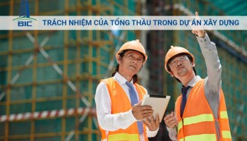 Trách Nhiệm Của Tổng Thầu Trong Dự Án Xây Dựng