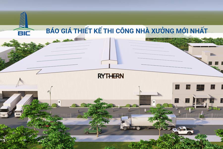 Báo Giá Thiết Kế Thi Công Nhà Xưởng Mới Nhất