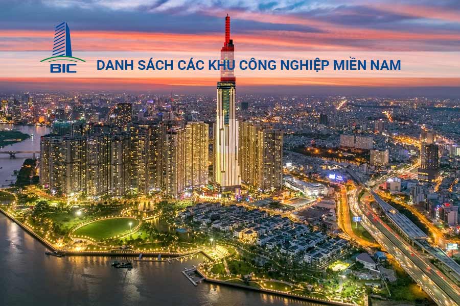 Danh Sách Các Khu Công Nghiệp Miền Nam