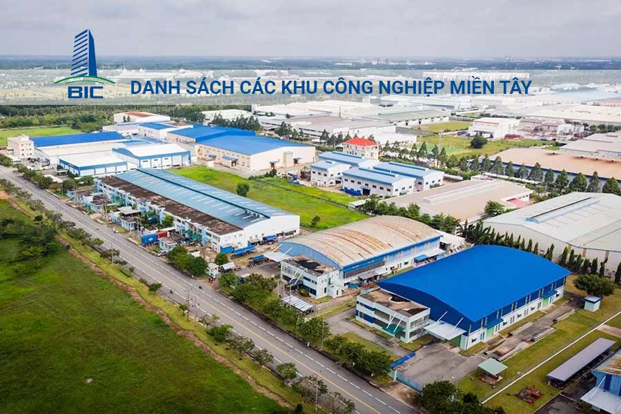 Danh Sách Các Khu Công Nghiệp Miền Tây