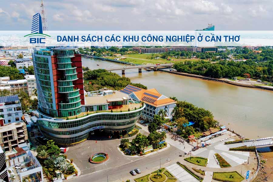 Danh Sách Các Khu Công Nghiệp Ở Cần Thơ