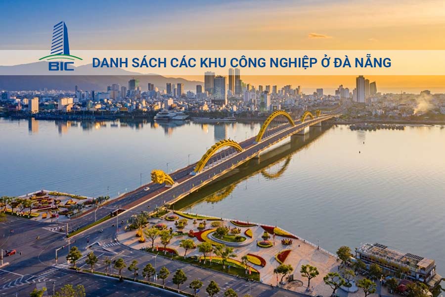 Danh Sách Các Khu Công Nghiệp Ở Đà Nẵng