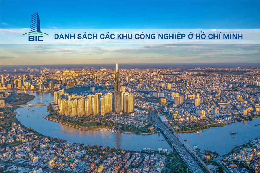 Danh Sách Các Khu Công Nghiệp Ở Hồ Chí Minh