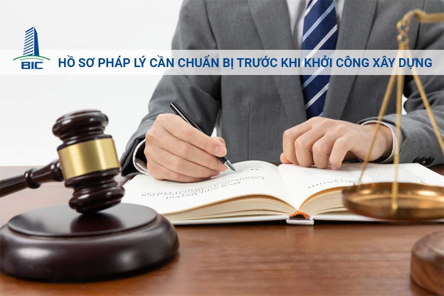 Hồ Sơ Pháp Lý Cần Chuẩn Bị Trước Khi Khởi Công Xây Dựng