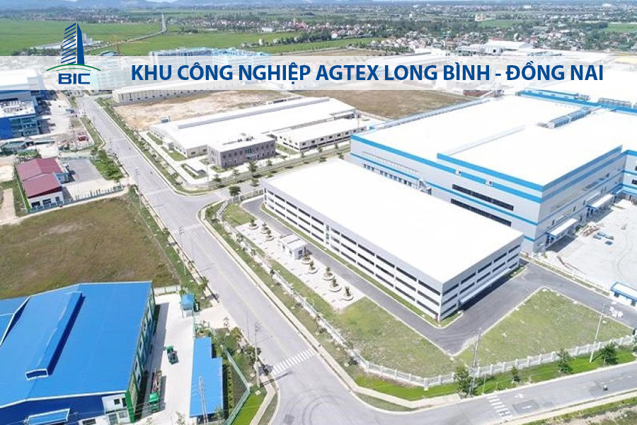 KHU CÔNG NGHIỆP AGTEX LONG BÌNH - ĐỒNG NAI