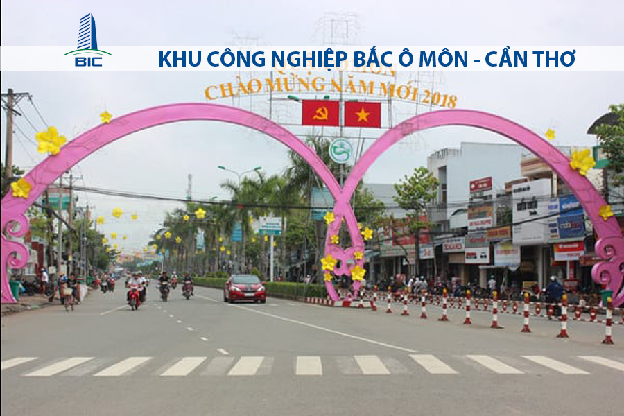 KHU CÔNG NGHIỆP BẮC Ô MÔN - CẦN THƠ