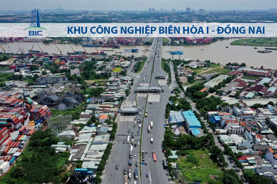 KHU CÔNG NGHIỆP BIÊN HÒA 1 - ĐỒNG NAI