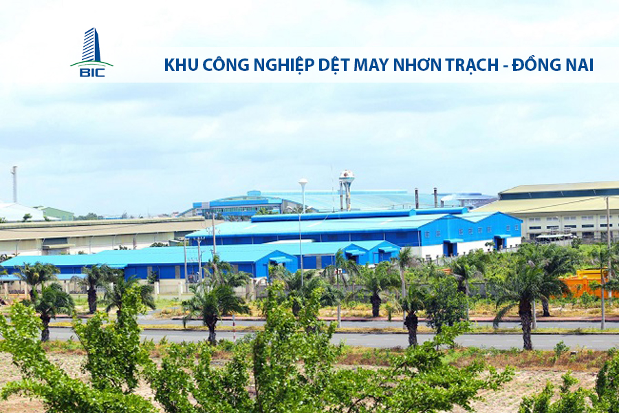 KHU CÔNG NGHIỆP DỆT MAY NHƠN TRẠCH - ĐỒNG NAI