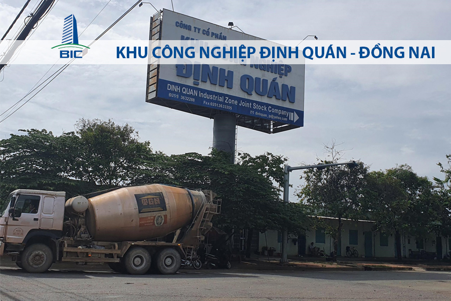 KHU CÔNG NGHIỆP ĐỊNH QUÁN - ĐỒNG NAI