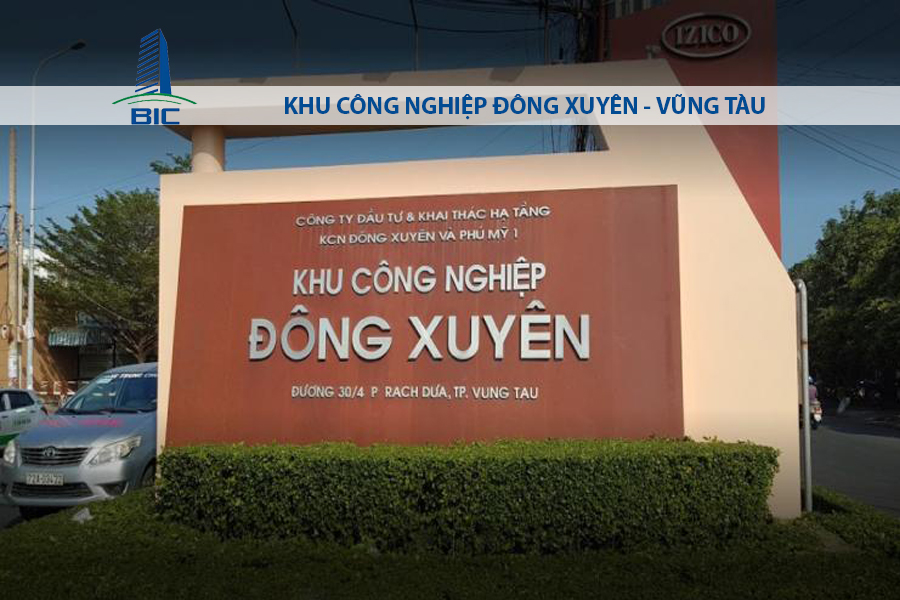 KHU CÔNG NGHIỆP ĐÔNG XUYÊN - VŨNG TÀU