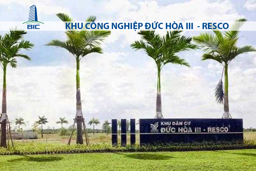 KHU CÔNG NGHIỆP ĐỨC HÒA III - RESCO
