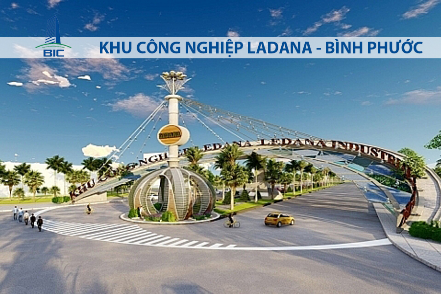 KHU CÔNG NGHIỆP LEDANA - BÌNH PHƯỚC