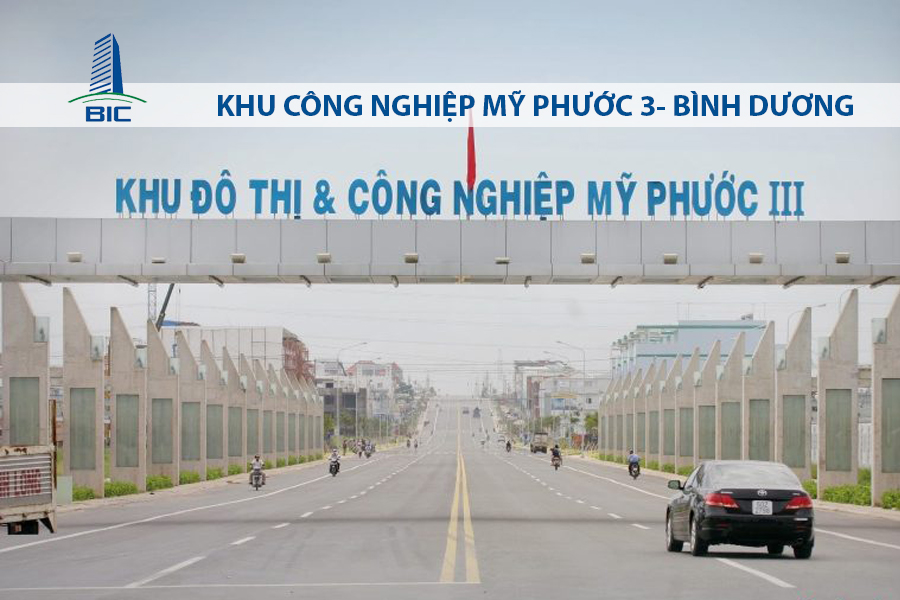 KHU CÔNG NGHIỆP MỸ PHƯỚC 3 - BÌNH DƯƠNG