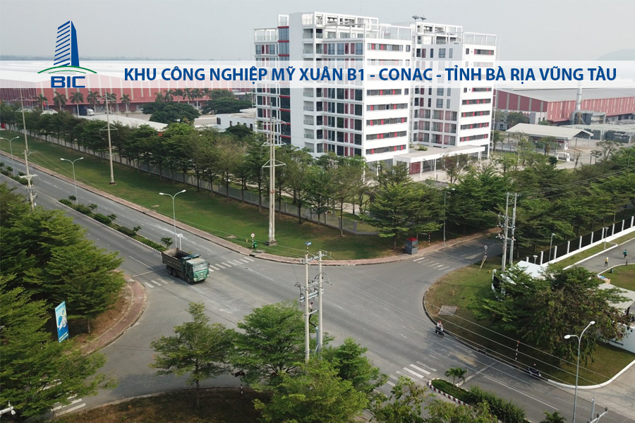 KHU CÔNG NGHIỆP MỸ XUÂN B1 - CONAC - TỈNH BÀ RỊA VŨNG TÀU