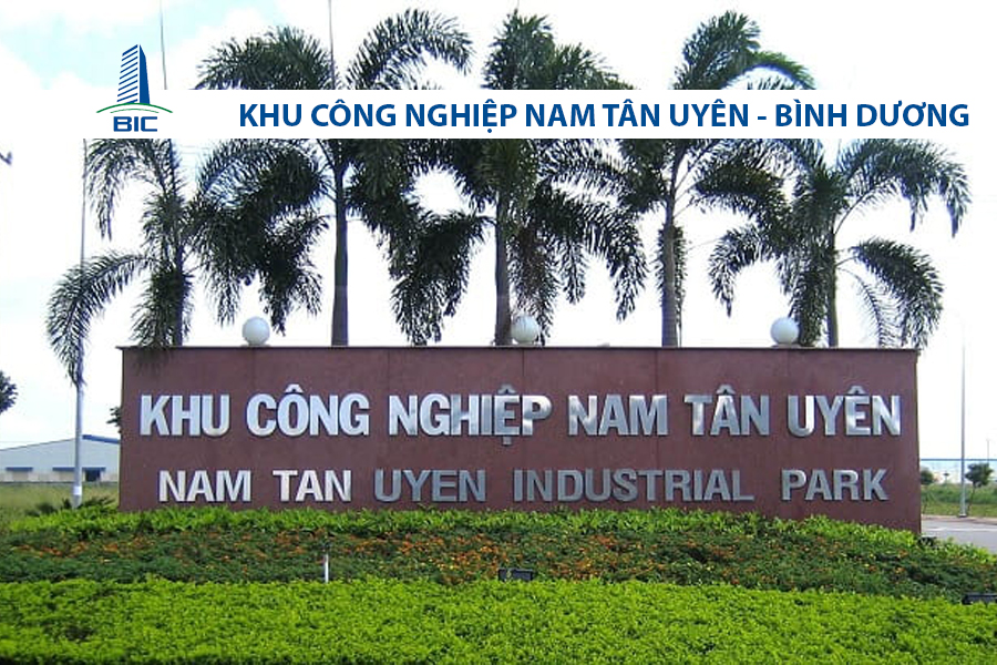 KHU CÔNG NGHIỆP NAM TÂN UYÊN - BÌNH DƯƠNG