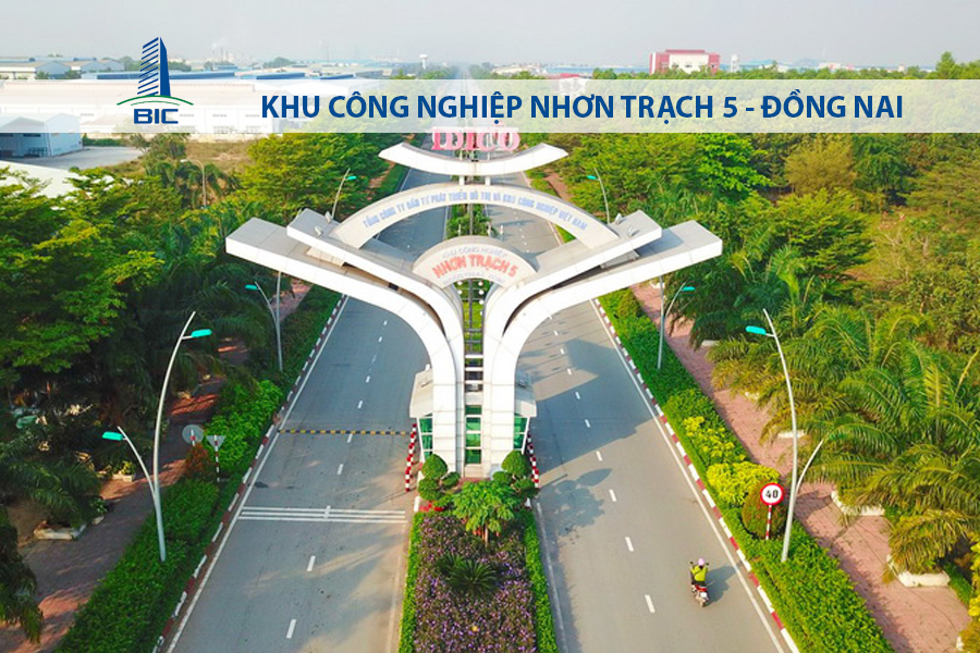 KHU CÔNG NGHIỆP NHƠN TRẠCH 5 - ĐỒNG NAI