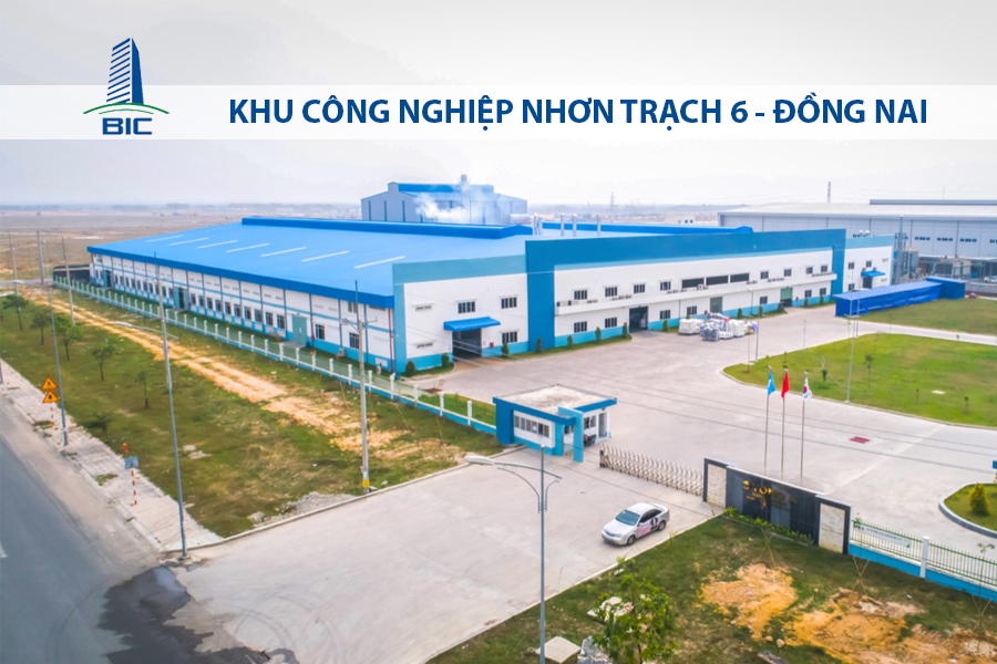 KHU CÔNG NGHIỆP NHƠN TRẠCH 6 - ĐỒNG NAI