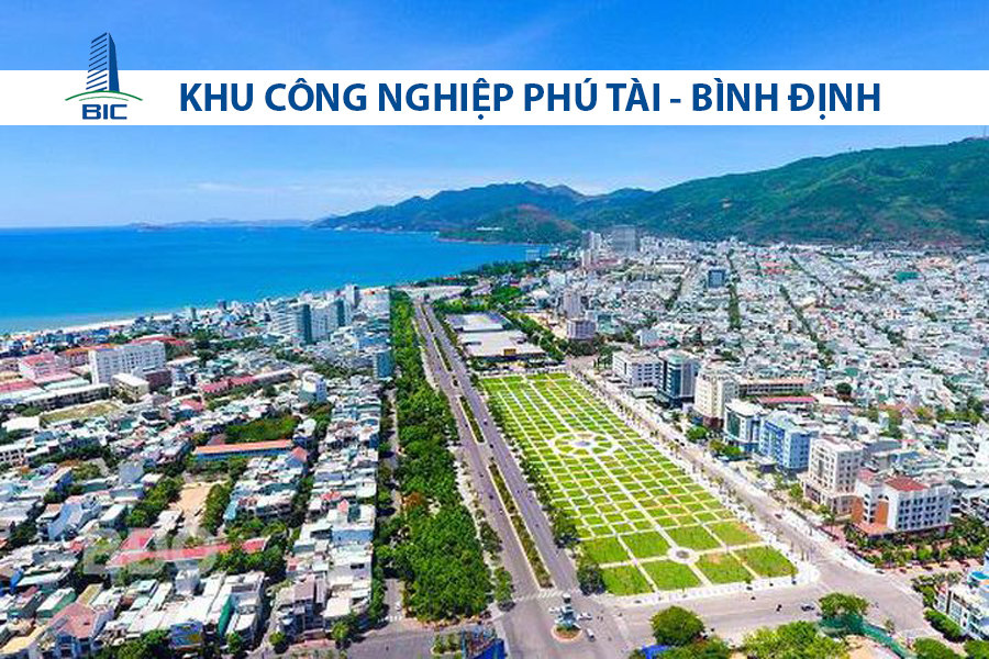 KHU CÔNG NGHIỆP PHÚ TÀI - BÌNH ĐỊNH