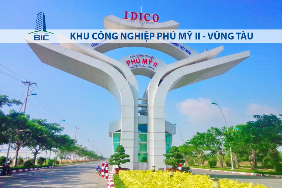 KHU CÔNG NGHIỆP PHÚ MỸ II - TỈNH BÀ RỊA - VŨNG TÀU