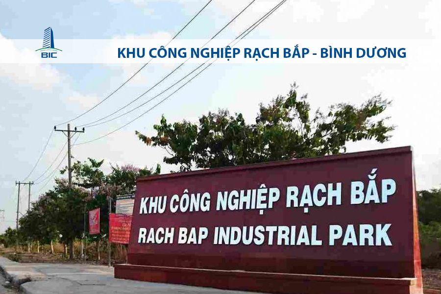 KHU CÔNG NGHIỆP RẠCH BÁP - BÌNH DƯƠNG