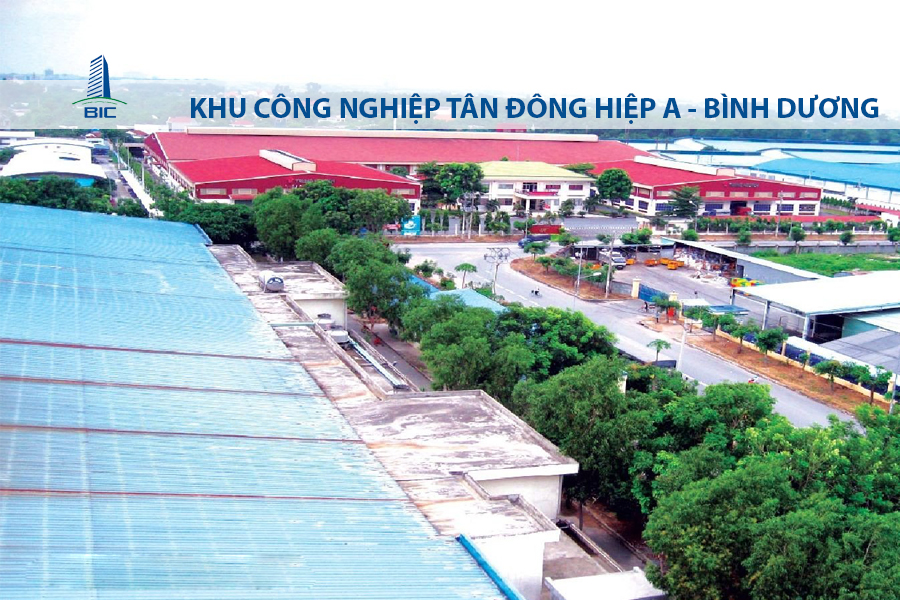 KHU CÔNG NGHIỆP TÂN ĐÔNG HIỆP A - BÌNH DƯƠNG