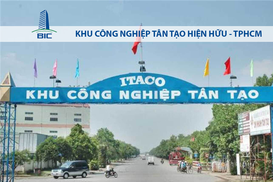 KHU CÔNG NGHIỆP TÂN TẠO HIỆN HỮU - TPHCM