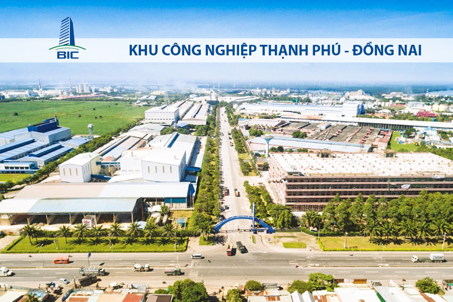 KHU CÔNG NGHIỆP THẠNH PHÚ - ĐỒNG NAI