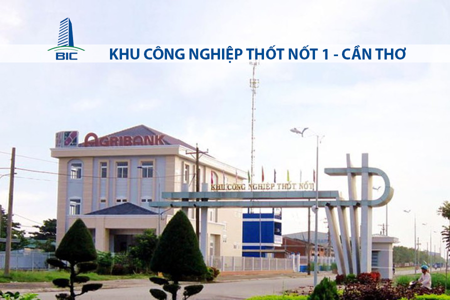 KHU CÔNG NGHIỆP THỐT NỐT 1 - CẦN THƠ