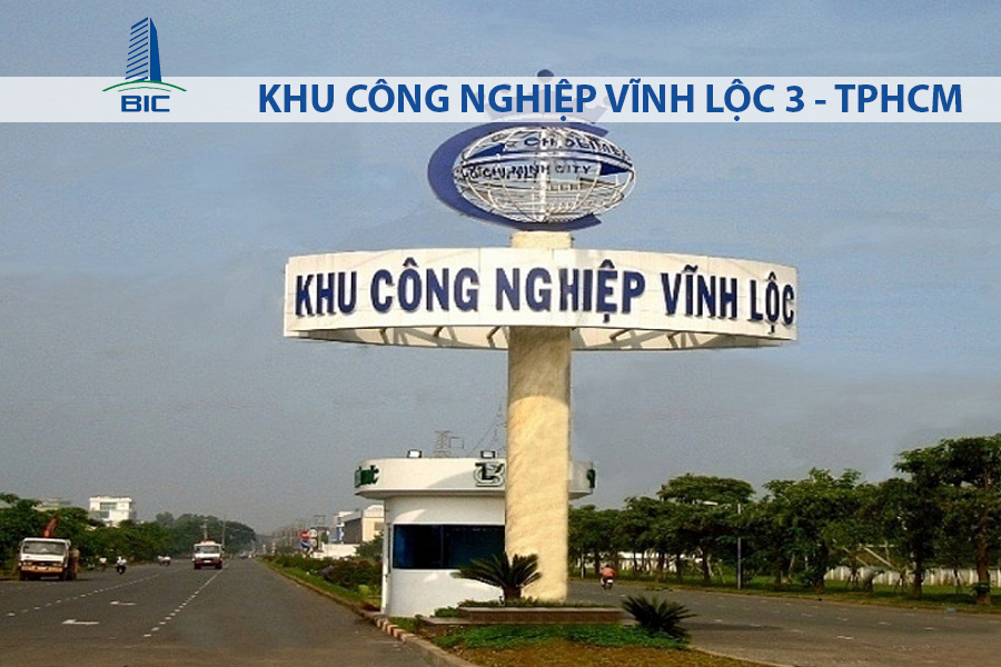 KHU CÔNG NGHIỆP VĨNH LỘC 3 - TPHCM