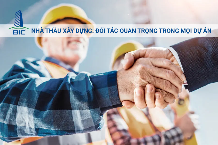 Nhà Thầu Xây Dựng: Đối Tác Quan Trọng Trong Mọi Dự Án