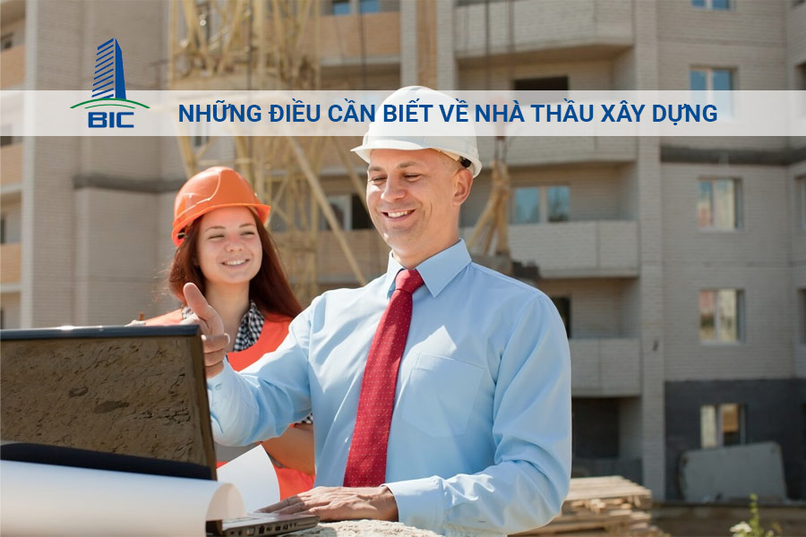 Những Điều Cần Biết Về Nhà Thầu Xây Dựng