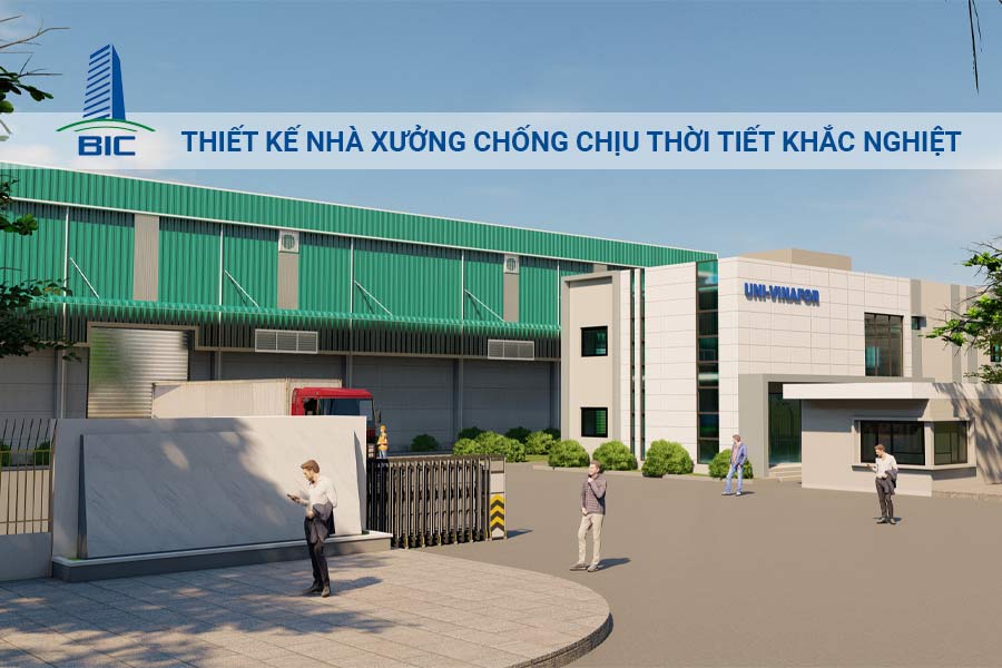 Thiết Kế Nhà Xưởng Chống Chịu Thời Tiết Khắc Nghiệt