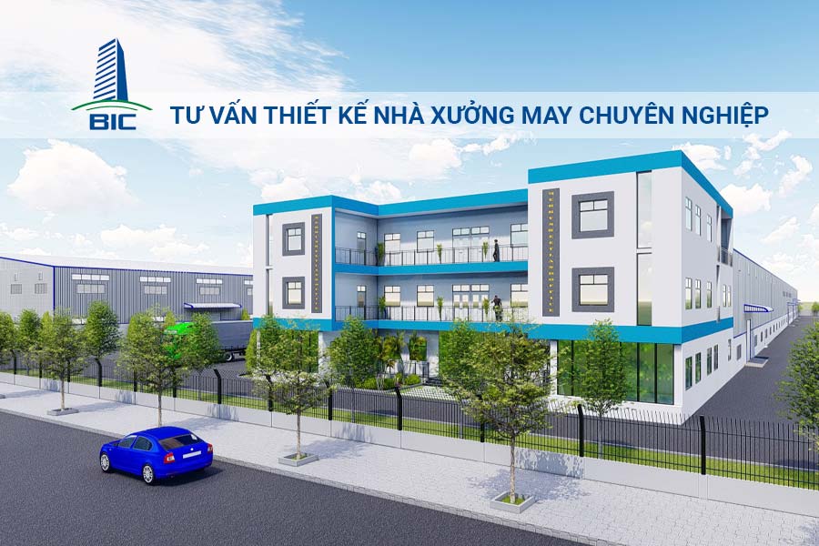 Tư Vấn Thiết Kế Nhà Xưởng May Chuyên Nghiệp